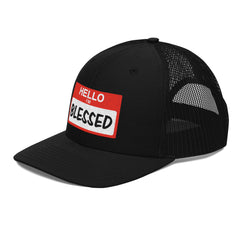 Hello IM Blessed Trucker Cap