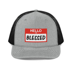 Hello IM Blessed Trucker Cap