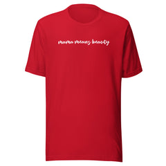 Clouded Vision Mama Means Beauty t-shirt