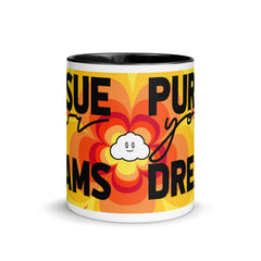 Clouded Vision Pursue Your Dreams Mug