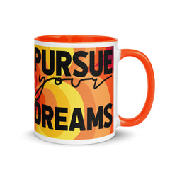 Clouded Vision Pursue Your Dreams Mug