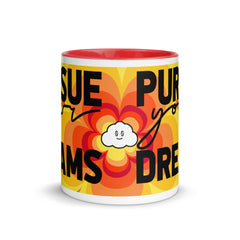 Clouded Vision Pursue Your Dreams Mug