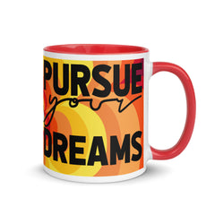 Clouded Vision Pursue Your Dreams Mug