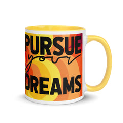 Clouded Vision Pursue Your Dreams Mug